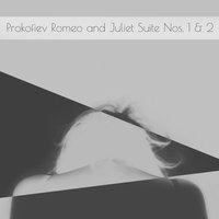 Prokofiev Romeo and Juliet Suite Nos. 1 & 2