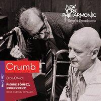 Crumb: Star-Child (Recorded 1977)