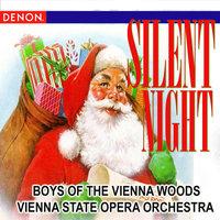 Silent Night - Boys of Vienna Woods - Vienna State Opera Orchestra
