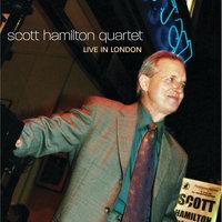 Scott Hamilton Quartet
