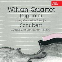 Paganini: String Quartet - Schubert: String Quartet No. 14 "Death and the Maiden"