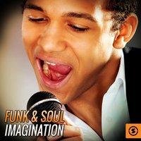 Funk and Soul Imagination