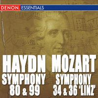 Haydn: Symphony Nos. 80 & 99 - Mozart: Symphony Nos. 34 & 36 "Linz Symphony"