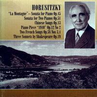 Horusitzky: Piano Sonata, "A Hegy" / Sonata for Two Pianos / Songs To Chinese Poems