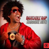 Danceable Rap Karaoke Hits