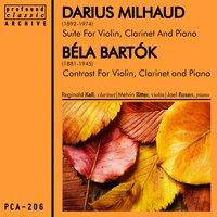 Milhaud: Suite for Violin, Clarinet and Piano & Bartók: Contrasts