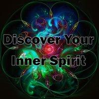 Discover Your Inner Spirit