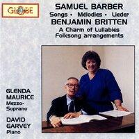 Barber: Songs / Britten: A Charm of Lullabies & Folksong Arrangements