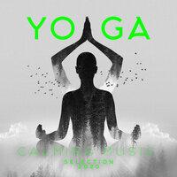 Yoga Calming Music Selection 2020