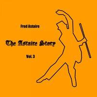 The Astaire Story, Vol. 3