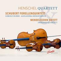 Schubert: Piano Quintet in A Major "Trout" - Mendelssohn: String Octet in E-Flat Major