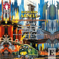R. Arnell: Dagenham Symphony, Landscapes and Figures & Sinfonia