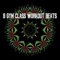 8 Gym Class Workout Beats