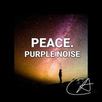 Purple Noise Peace (Loopable)