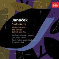 Janáček - Orchestral Works III: Sinfonietta, Violin Concerto, The Danube, Schluck und Jau