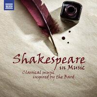 Shakespeare in Music: Classsical Music Inspired by the Bard