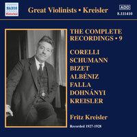 Kreisler: The Complete Recordings, Vol. 9