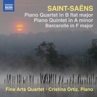 Saint-Saëns: Piano Quartet, Barcarolle & Piano Quintet