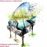 Piano Concerto A - Major Part I (Arr. for Piano)