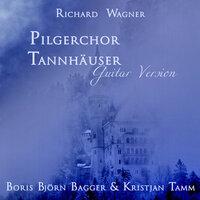 Tannhäuser in E Major, WWV. 70, Act III: Pilgerchor (Arr. For Guitar)