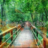 69 Tiring out Your Baby