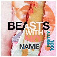 Beasts With No Name