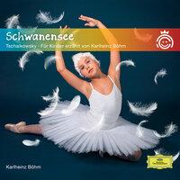 Schwanensee Tschaikowsky - Für Kinder erzählt von Karlheinz Böhm