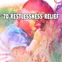 70 Restlessness Relief