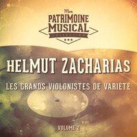 Les grands violonistes de variété : Helmut Zacharias, Vol. 2