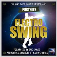 Electro Swing Dance Emote (From "Fortnite Battle Royale")
