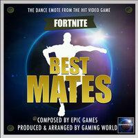 Best Mates Dance Emote (From "Fortnite Battle Royale")