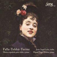 Musica española para violin y piano: Falla - Toldra - Turina