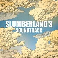 Slumberland's Soundtrack