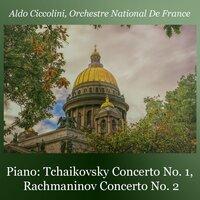 Tchaïkovsky Concerto No. 1, Rachmaninov Concerto No. 2