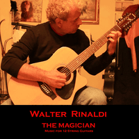 The Magician: Music for 12 String Guitars