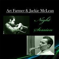 Art Farmer & Jackie Mclean - Night Session