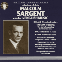 Malcolm Sargent Conducts English Music (a Centenary Tribute)