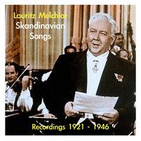 Lauritz Melchior - Skandinavian Songs