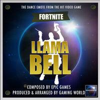 Llama Bell Dance Emote (From "Fortnite Battle Royale")