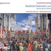 Lechner: Geistliche Festmusik