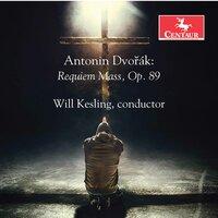 Dvořák: Requiem in B-Flat Minor, Op. 89, B. 165