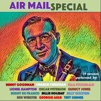 Air Mail Special 19 Versions Performed By: