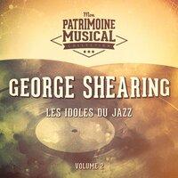 Les Idoles Du Jazz: George Shearing, Vol. 2