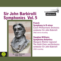 Sir John Barbirolli Symphonies, Vol. 5