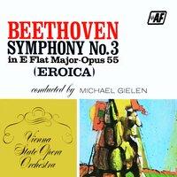 Beethoven. (Eroica) Symphony No. 3 In E Flat Major. Opus 55