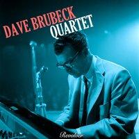 Dave Brubeck Quartet, Vol. 1 / , Vol. 2