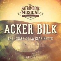 Les idoles de la clarinette: Acker Bilk, Vol. 2