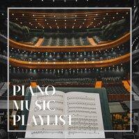 Piano Music Playlist