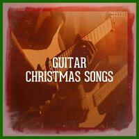 Guitar Christmas Songs