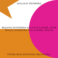 Brahms: Symphony No. 3 in F Major, Op. 90 / Tragic Overture in D Minor, Op. 81